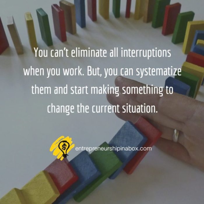 5 Tips to Help You Manage Interruptions When You Work What to say when someone interrupts you